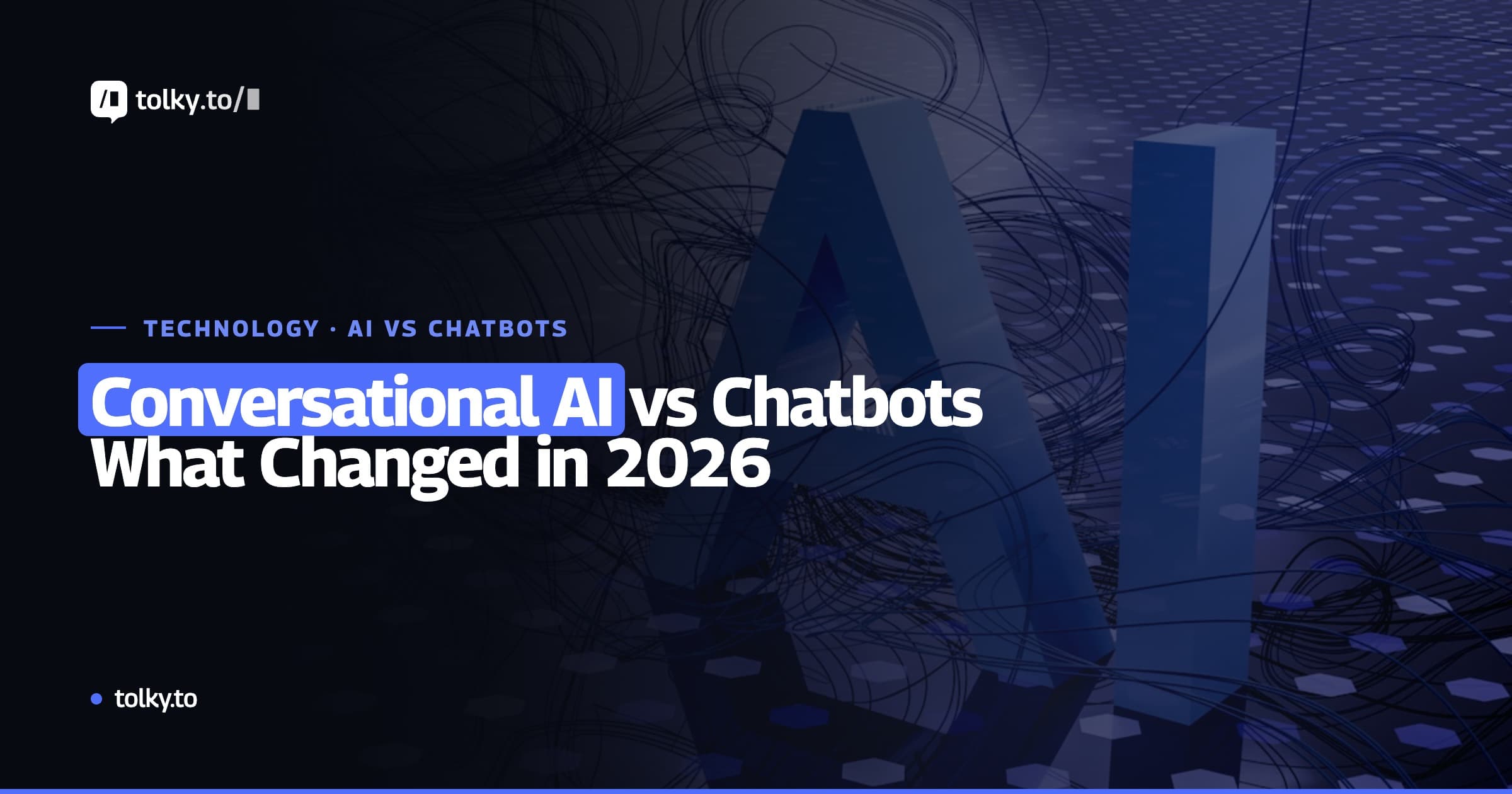 Conversational AI vs. Traditional Chatbot: What Changed in 2026?