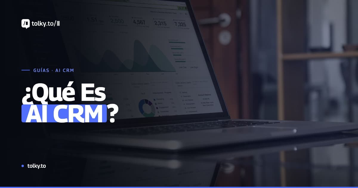 ¿Qué es AI CRM? Guía Completa para Empresas en 2026