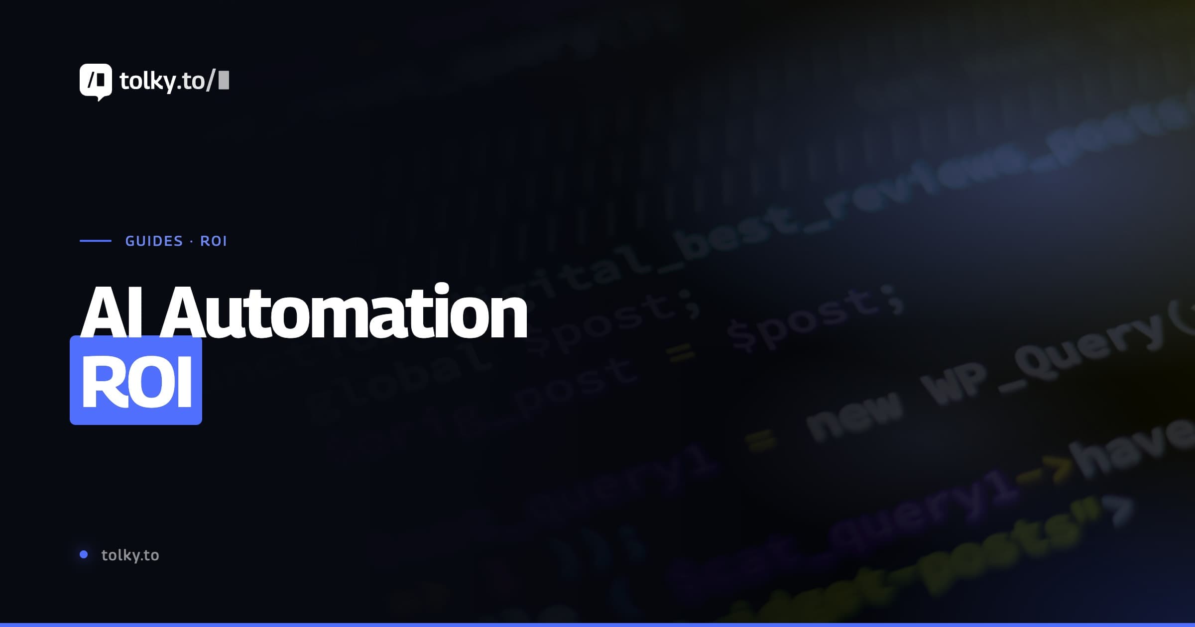 ROI of AI Automation: How to Measure the Return of Intelligent Agents
