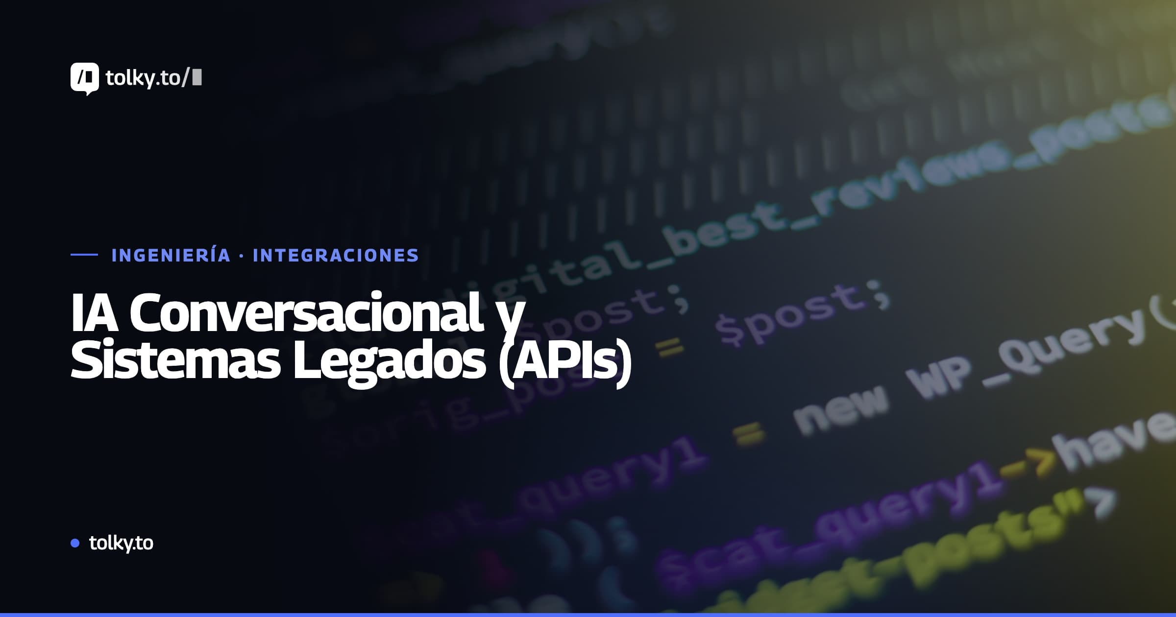Cómo Funciona la Integración de IA Conversacional con Sistemas Legados (CRM, ERP, APIs)
