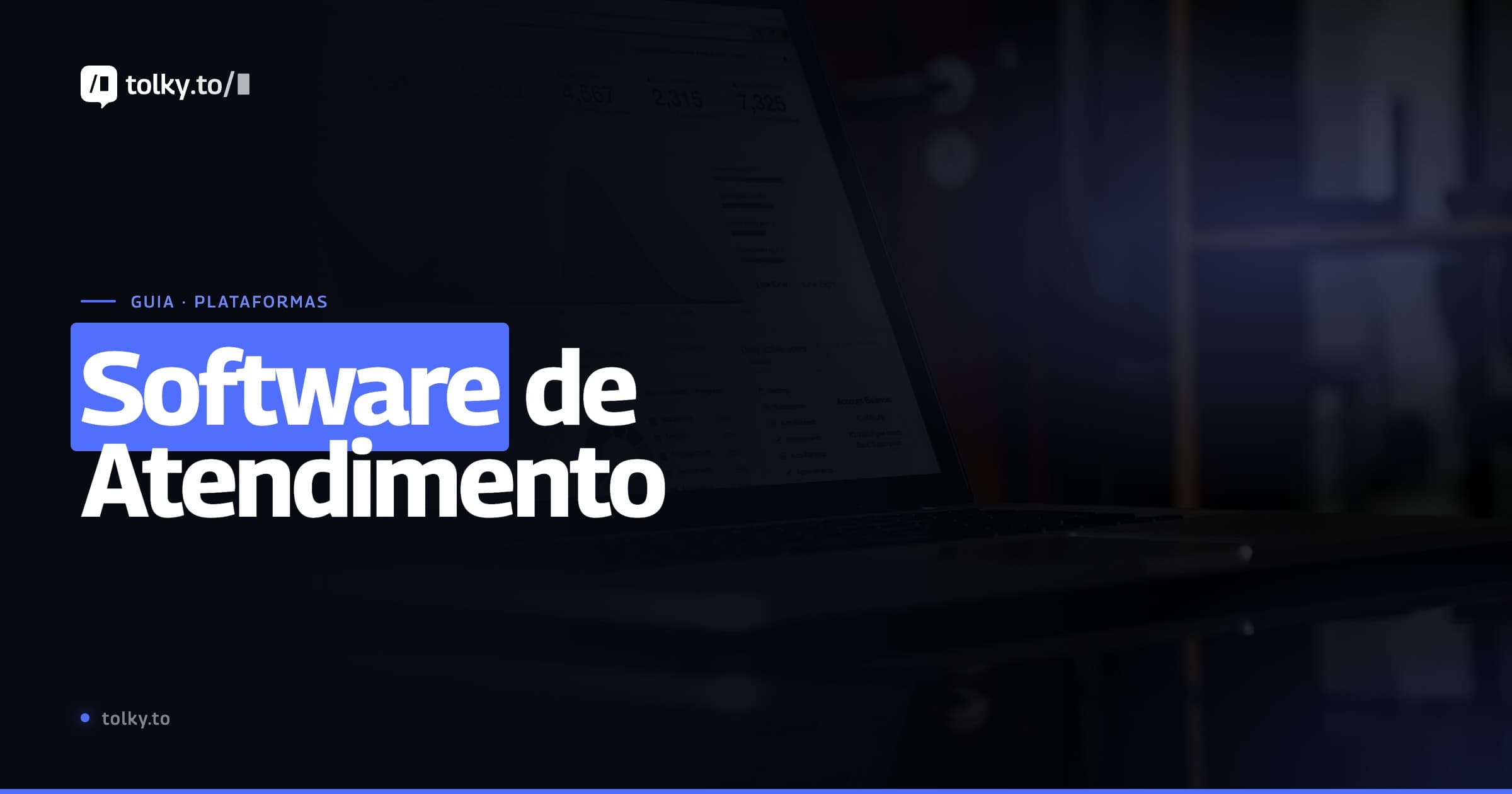 Software e plataformas de atendimento: como escolher a melhor opção para sua empresa